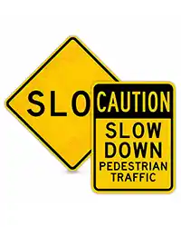 Slow down caution